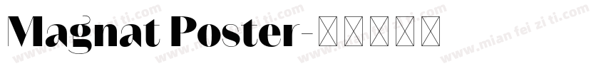Magnat Poster字体转换